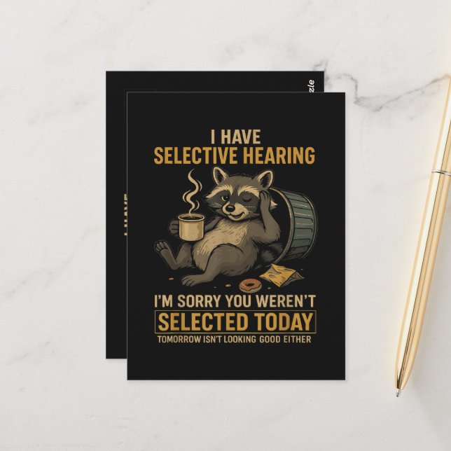 Selective Hearing Funny Racoon Coffee Postcard (Front/Back In Situ)