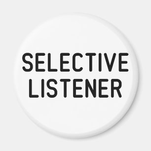Selective Listener Magnet