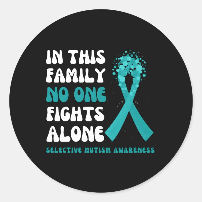 Selective Mutism Awareness Teal Ribbon Hope Family Classic Round Sticker (Front)