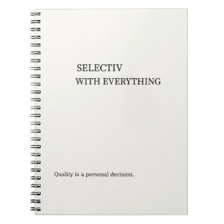 Selective With Everything Minimalist Wall Art Notebook