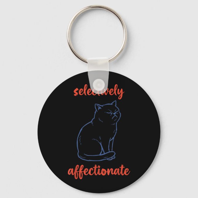 Selectively Affectionate Funny Cat Key Ring (Front)