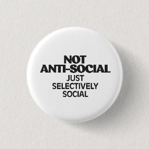 Selectively Social Statement Typography Design 3 Cm Round Badge