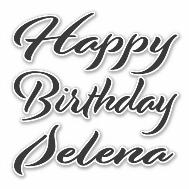 Selena name first name black sticker birthday (Front)