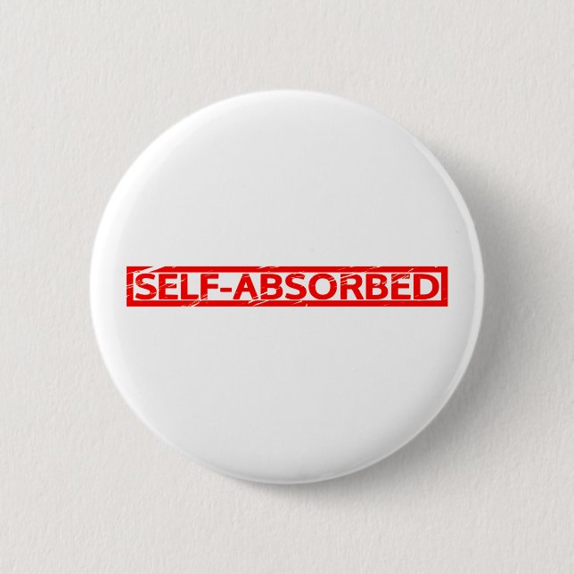 Self-absorbed Stamp 6 Cm Round Badge (Front)