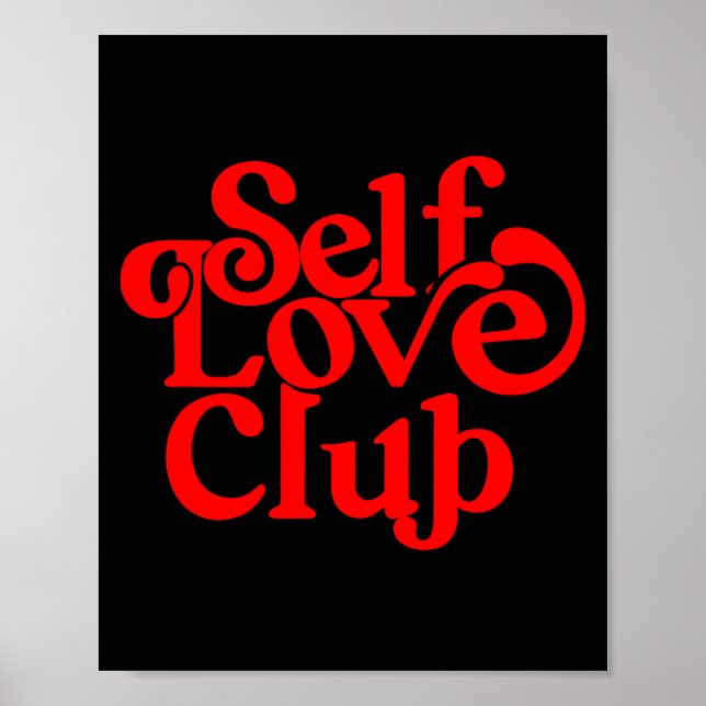 Self Care Club Sitive Aesthetic Self Love Valentin Poster (Front)