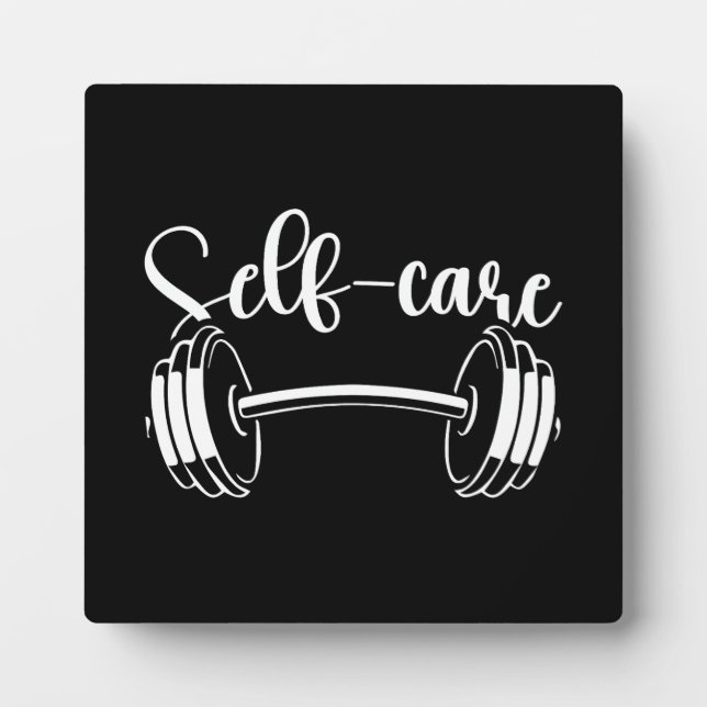 Self-Care - Fitness Gym Workout Motivational Plaque (Front)