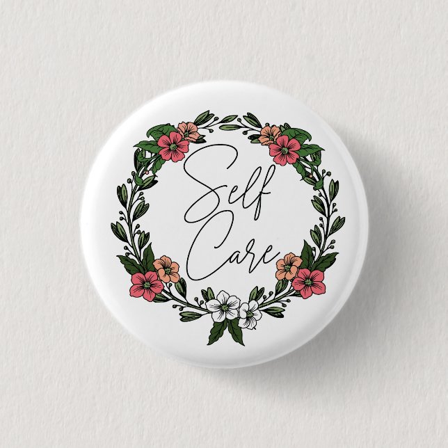 Self Care Floral  3 Cm Round Badge (Front)