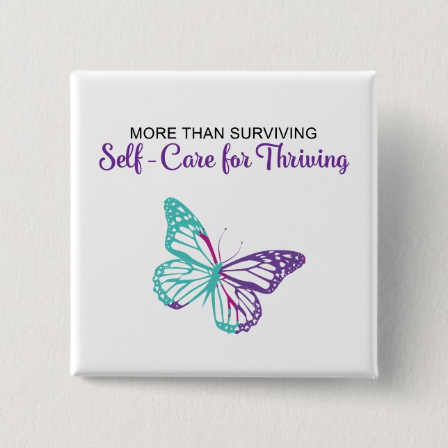 Self-Care for Thriving Button (Front)