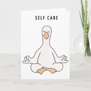 Self Care Goose - Funny Minimalist Yoga Zen Lover  Card
