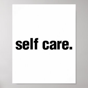 Self Care Inspirational Mental Health Awareness _1 Poster
