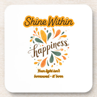 self-confidence, happiness, text, inspirational coaster