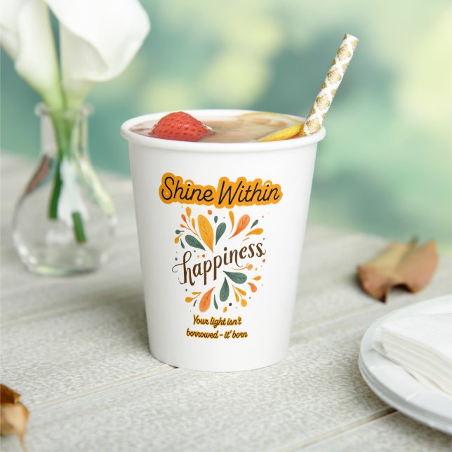 self-confidence, happiness, text, inspirational  paper cups (Insitu)