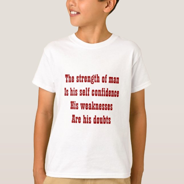 Self confidence-motivational quotation t-shirts (Front)