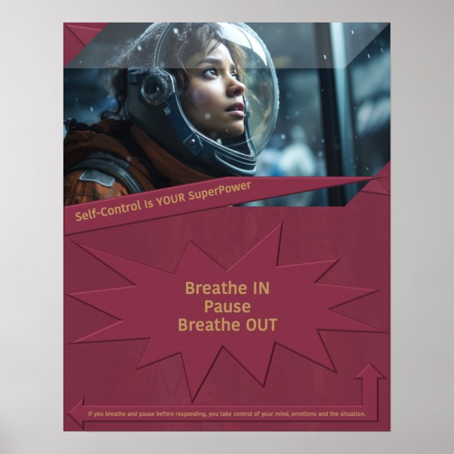 Self-Control Is YOUR SuperPower Poster (Front)