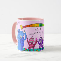 "Self Determination at the House of Fun" Pink Mug