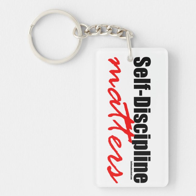 Self-Discipline Matters Key Ring (Front)