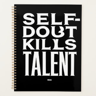 self doubt kills talent planner