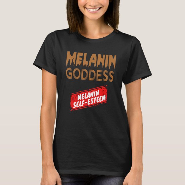 Self Esteem and Black History Month 2023 Melanin G T-Shirt (Front)