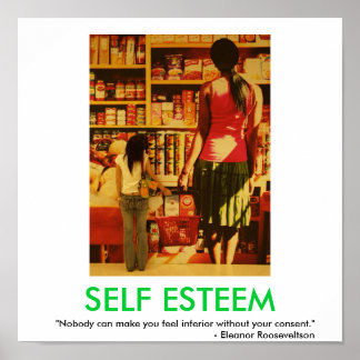 SELF ESTEEM motivational poster