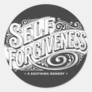 self forgiveness classic round sticker