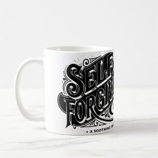 self forgiveness coffee mug