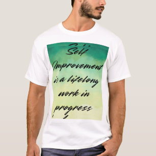 Self Improvement lifelong T-Shirt