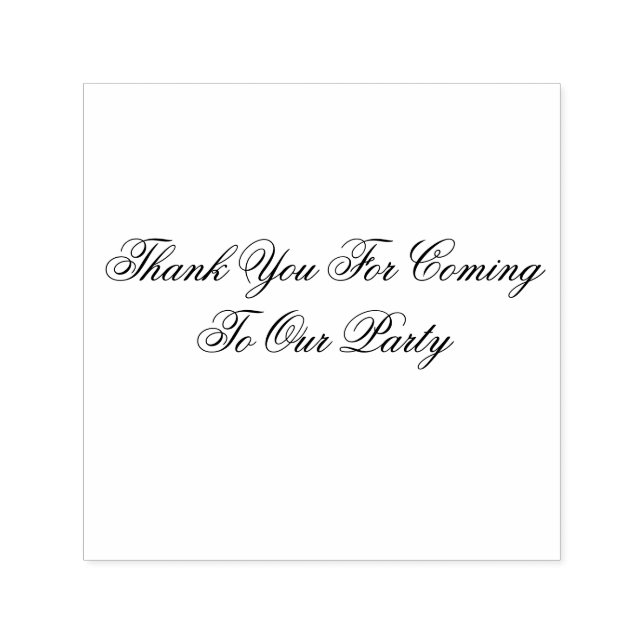 Self Ink: Thank You For Coming To Our Party Stamp (Design)