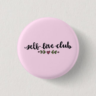 Self Love Club 3 Cm Round Badge