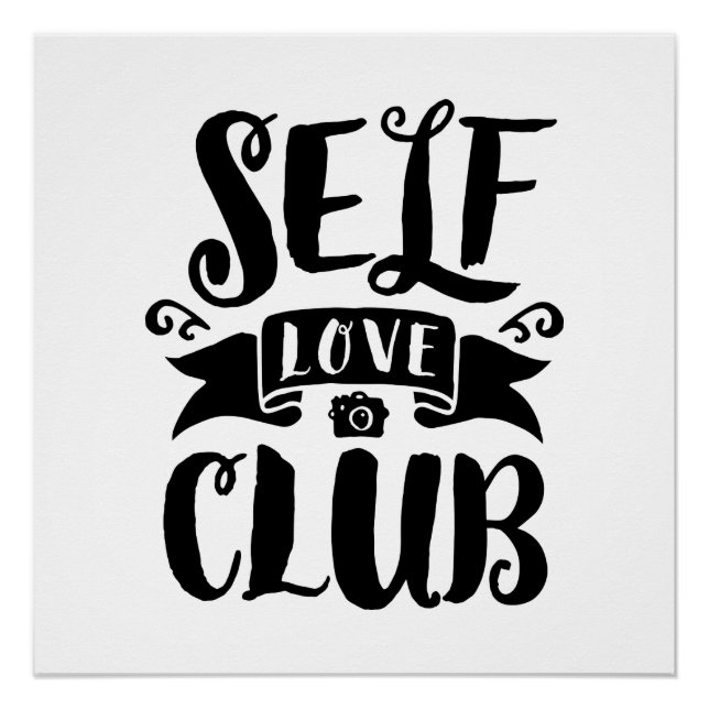 Self Love Club Custom Background Colour Poster (Front)