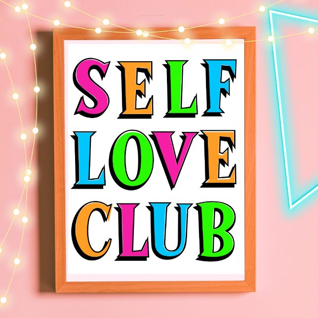 Self love club Neon Rainbow Colour Poster (Creator Uploaded)