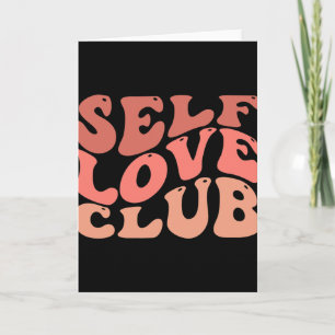 Self Love Club Self Love Inspirational Quote Card