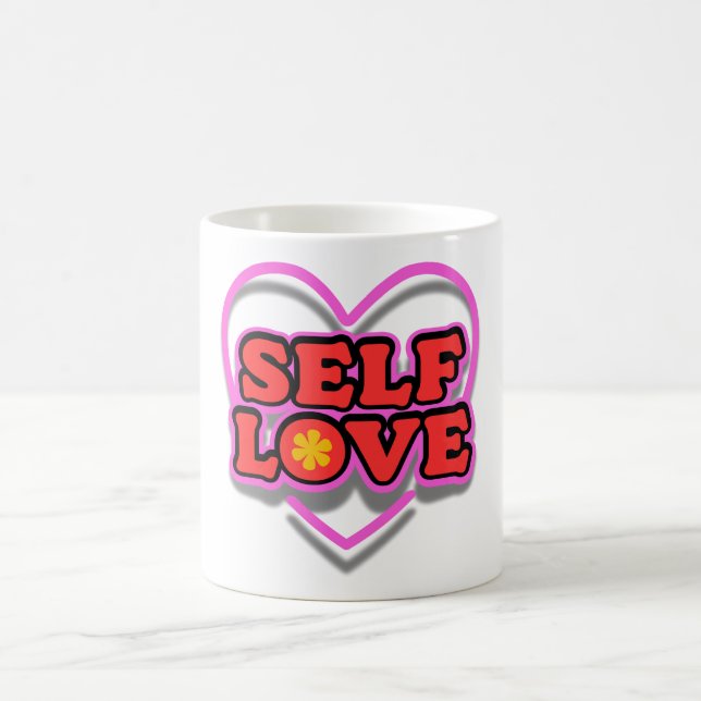 Self Love Coffee Mug (Center)