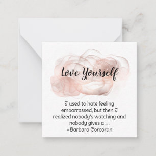 *~* Self Love CORCORAN AP62 Flat Note Card