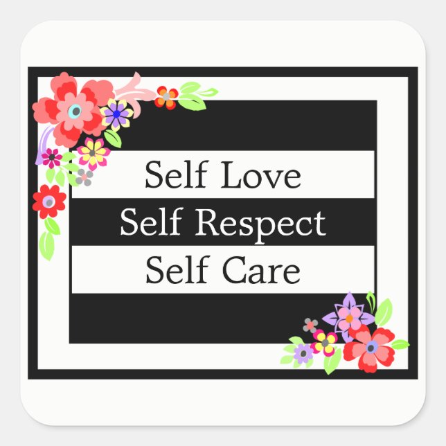 "Self Love" Gorgeous Floral Sticker. Square Sticker (Front)