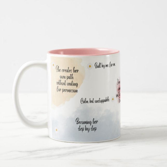 Self Love Inspirational Quote Mug, Soft Feminine  Two-Tone Coffee Mug (Left)