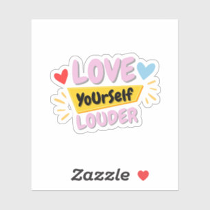 Self Love Quote Sticker