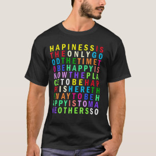 Self Love Smile Happy Quote Rainbow Gratefulness K T-Shirt