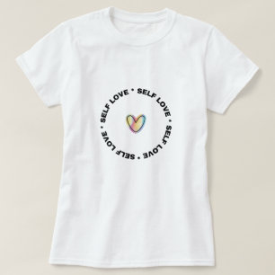 Self Love T-Shirt