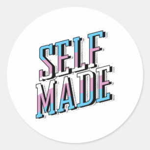 Self Made and Trans Classic Round Sticker
