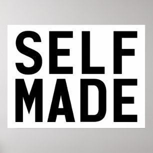 Self Made Independent Poster