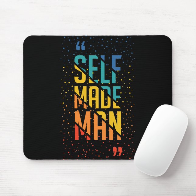 Self Made Man | Funny LGBTQ | Pride Month Mouse Pad (With Mouse)