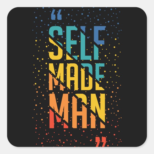 Self Made Man | Funny LGBTQ | Pride Month Square Sticker (Front)