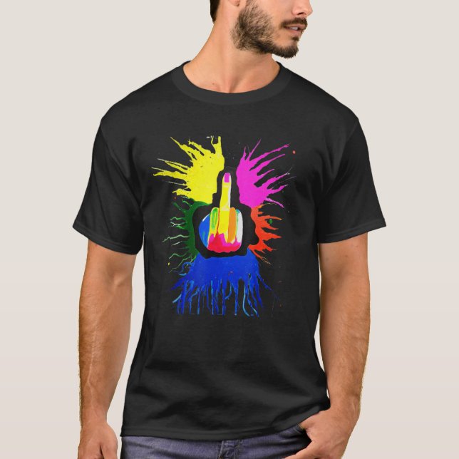 Self painted picture shows stinkefinger in colours T-Shirt (Front)