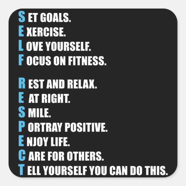SELF-RESPECT - Motivational Square Sticker (Front)