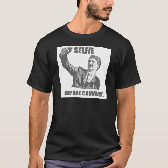 Selfie Before Country - Trudeau T-Shirt (Front)