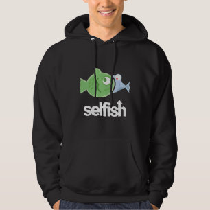 Selfish Little Fish Trying To Eat Big Fish A Selfi Hoodie