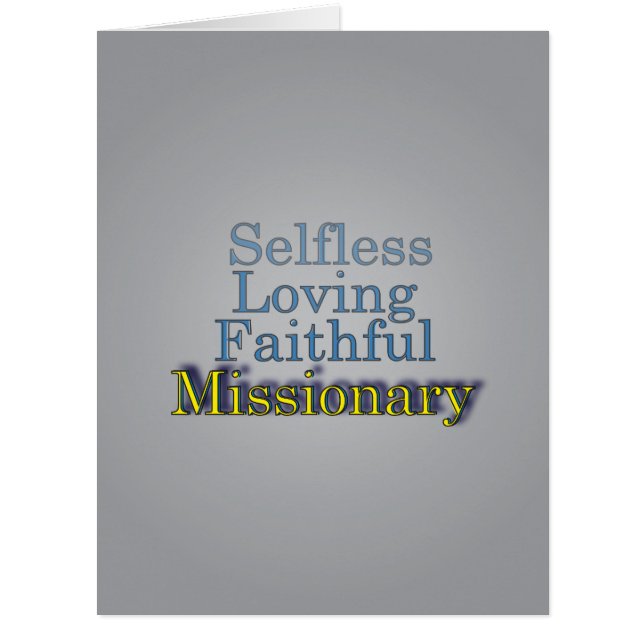 Selfless Loving Faithful Missionary (Front)