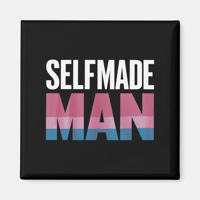 Selfmade Man Transgender Trans Pride Flag Transsex Magnet (Front)