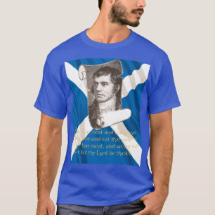Selkirk Grace Burns Night Quote And Saltire T-Shirt