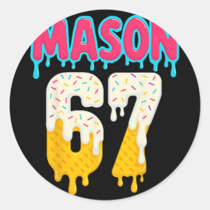 Sell 6 7 Ice Cream Drip Number 67 Funny Six Seven Classic Round Sticker